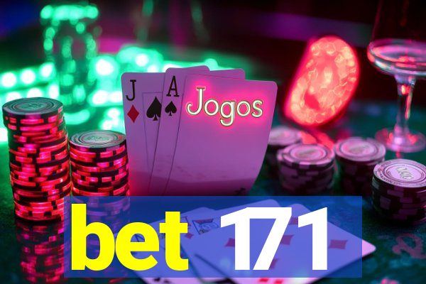 bet 171